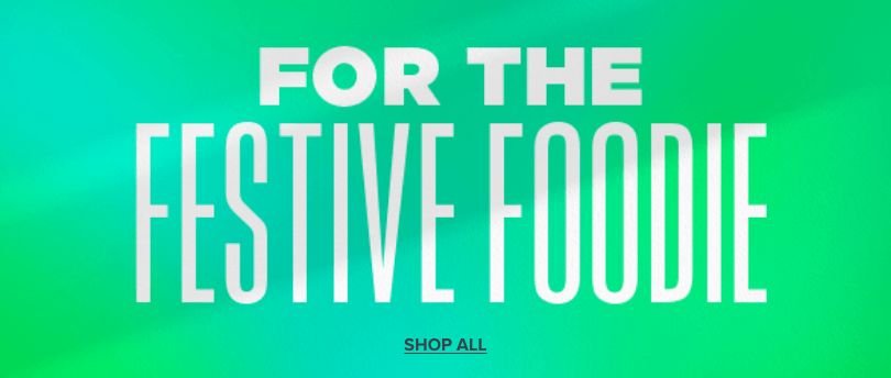 For the Festive Foodie - Shop All Festive Foodie products